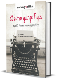 65 zeitlose Tipps aus 65 Jahren working@office
